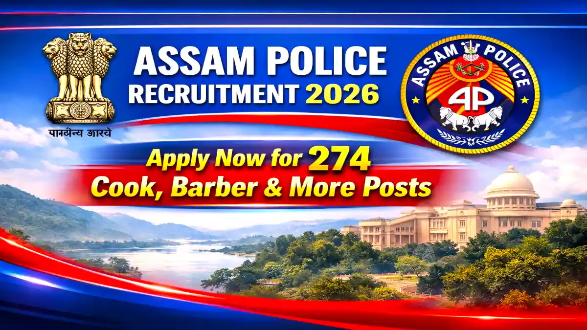 Assam Police Recruitment 2026 Banner - 274 Vacancies for Cook Barber Posts