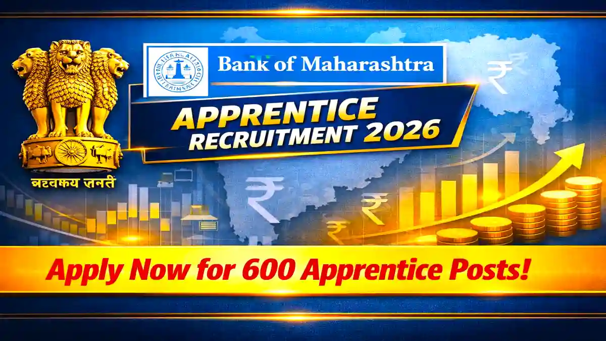 Bank of Maharashtra Apprentice Recruitment 2026 Banner - Apply Online for 600 Posts