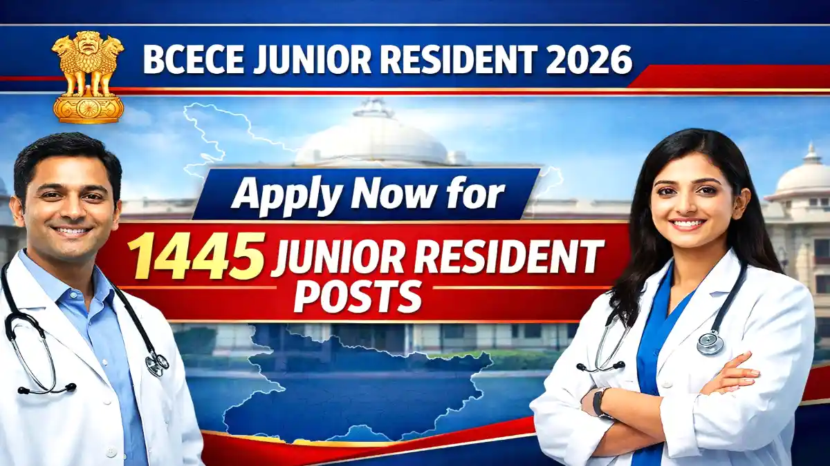 BCECE Junior Resident 2026 apply online 1445 posts Bihar health department notification banner