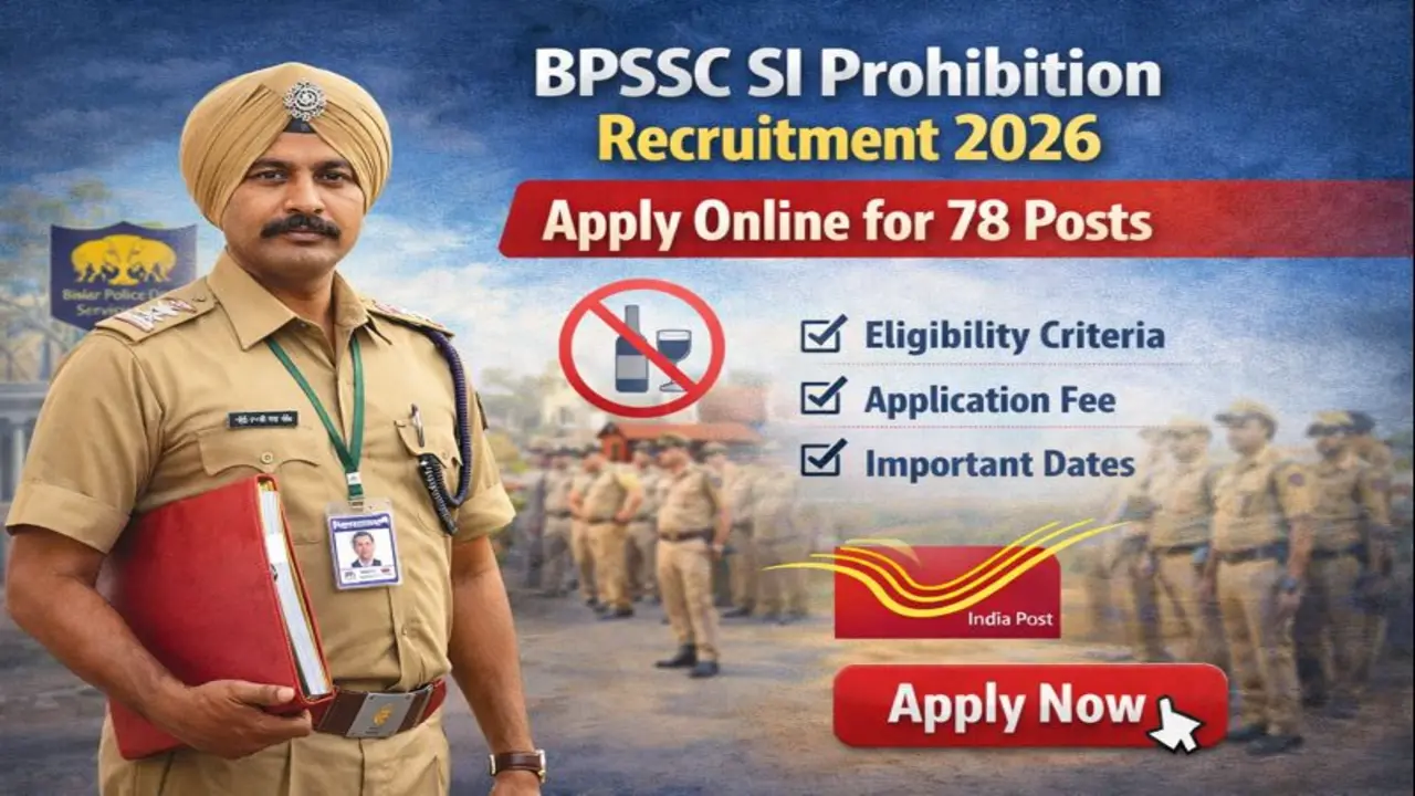 BPSSC Sub Inspector SI Prohibition Recruitment 2026 Apply Online for 78 Posts