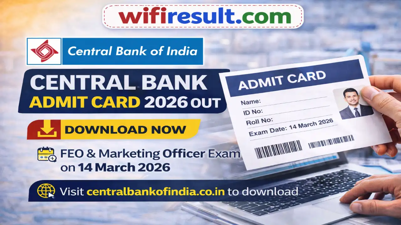 Central Bank of India Admit Card 2026 for Foreign Exchange Officer and Marketing Officer – Exam on 14 March 2026