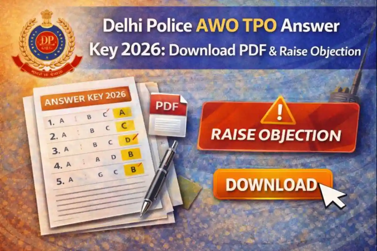 Delhi Police AWO TPO Answer Key 2026 Download