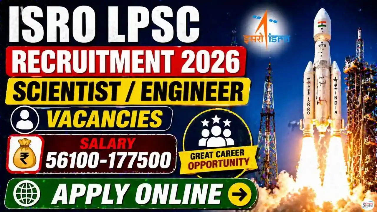 ISRO LPSC Scientist Engineer Recruitment 2026 Notification and Application Details