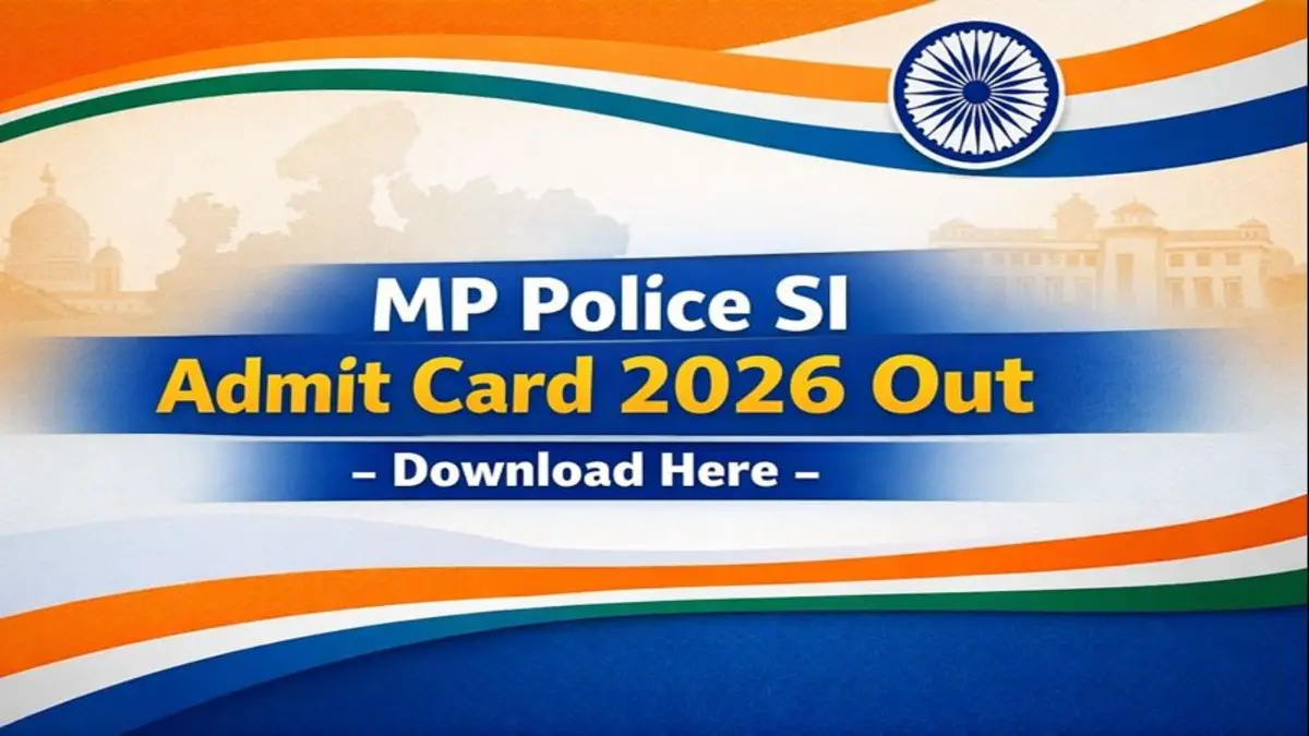MP Police SI Admit Card 2026 download official banner