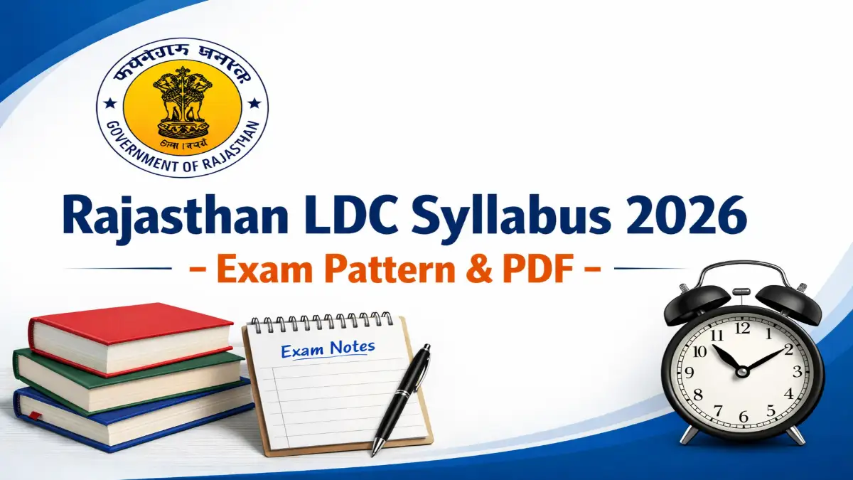Rajasthan LDC Syllabus 2026 Exam Pattern