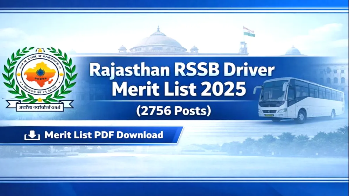 Rajasthan RSSB Driver merit list 2025 result PDF download for 2756 vacancies