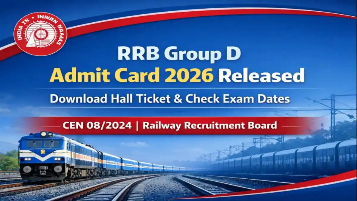 RB Group D Admit Card 2026 Download Hall Ticket CEN 08/2024 Railway Recruitment