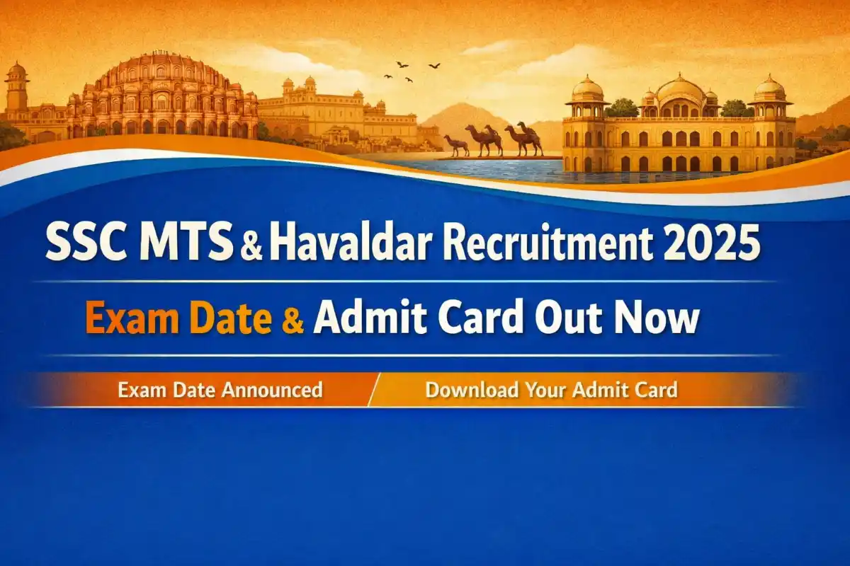SSC MTS & Havaldar Recruitment 2025 Exam Date Admit Card Out Now